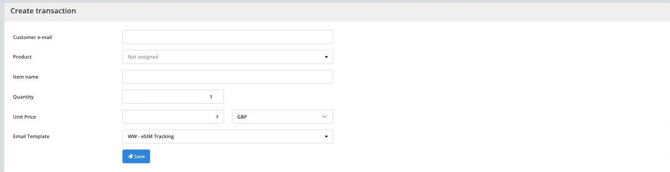 Create transaction form in Keysender with Customer e-mail, Product, Item name, Quantity, Unit Price with a currency dropdown, and Email Template fields, and a Save button